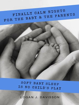 cover image of Finally calm nights  for the baby & the parents